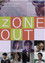 OUT ZONE