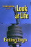 Look at Life: Eating High