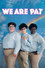 We Are Pat