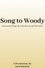 Song to Woody: Greenwich Village, the Folk Revival, and Bob Dylan