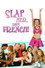 Slap Her... She's French