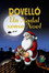 Rovelló. Un Nadal sense Noel
