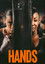 Hands