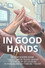 In Good Hands