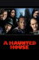 A Haunted House