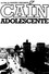 Caín Adolescente