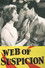 Web of Suspicion