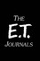The 'E.T.' Journals