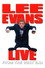 Lee Evans: Live From The West End