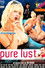 Pure Lust