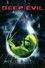 Deep Evil