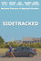 Sidetracked