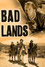 Bad Lands
