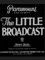 The Little Broadcast