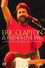 Eric Clapton and Friends: Live 1986