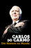 Carlos do Carmo: Um Homem no Mundo