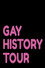 Gay History Tour