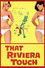 That Riviera Touch