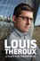 Louis Theroux: A Place for Paedophiles