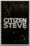 Citizen Steve