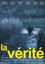 La Vérité