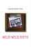 Wild Wild Boys