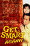 Get Smart, Again!