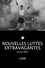 Nouvelles luttes extravagantes
