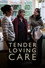 Tender Loving Care