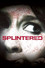 Splintered