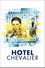 Hotel Chevalier