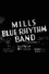 Mills Blue Rhythm Band