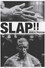 SLAP!!
