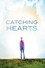 Catching Hearts