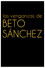 Las venganzas de Beto Sánchez