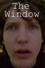 The Window