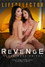 Revenge Looks Good on You