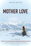 Mother Love