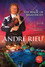 André Rieu - The Magic of Maastricht
