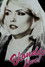 Blondie -  Live! The Farewell Concert