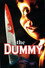 The Dummy