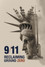 9/11: Reclaiming Ground Zero