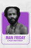 Man Friday