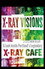 X-Ray Visions: A Look Inside Portland's Legendary X-Ray Cafe