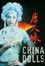 China Dolls