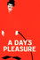 A Day's Pleasure