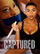 Captured