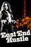 East End Hustle