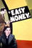 Easy Money