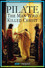 Pilate: The Man Who Killed Christ